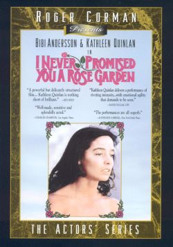 I Never Promised You a Rose Garden