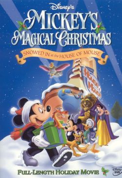 Mickey's Magical Christmas: Snowed in at the House of Mouse