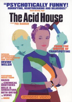 The Acid House