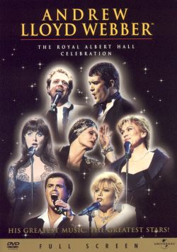 Andrew Lloyd Webber: Royal Albert Hall Celebration