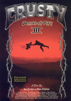 Crusty Demons of Dirt, Vol. 3