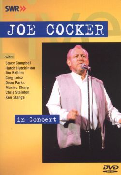 Joe Cocker: In Concert