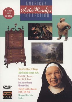 Sister Wendy's American Collection: The Art Institute of Chicago