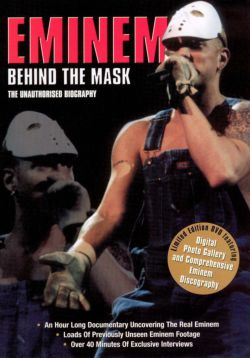 Eminem: Behind the Mask