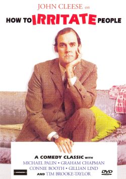 John Cleese on How to Irritate People
