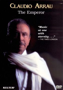 Claudio Arrau: The Emperor
