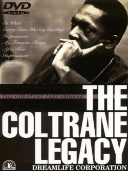 John Coltrane: The Coltrane Legacy