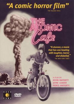 The Atomic Cafe