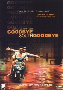 Goodbye South, Goodbye