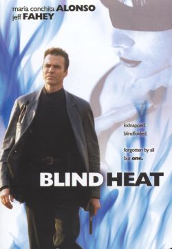 Blind Heat