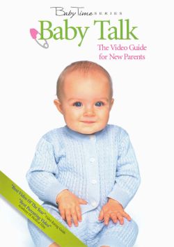 Baby Time: Baby Talk - The Video Guide for New Parents