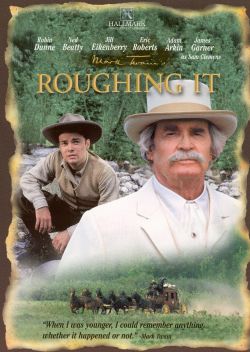 Roughing It