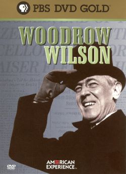 American Experience: Woodrow Wilson, Part 1 - A Passionate Man