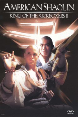 American Shaolin: King of the Kickboxers II