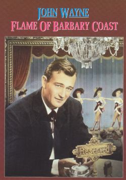 Flame of Barbary Coast