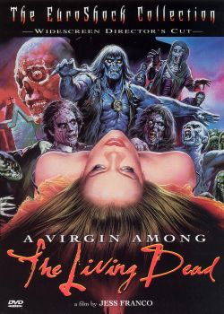 A Virgin Among the Living Dead
