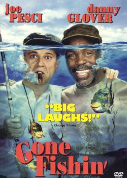 Gone Fishin'