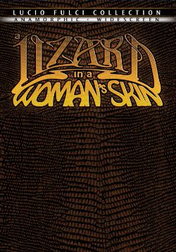 A Lizard in a Woman's Skin
