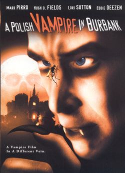 A Polish Vampire in Burbank