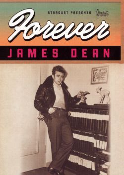 Forever James Dean
