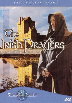 The Irish Prayers