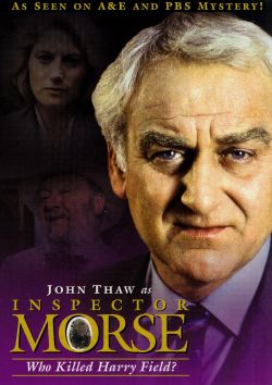 Inspector Morse: Who Killed Harry Field?