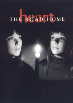 Heart: The Road Home