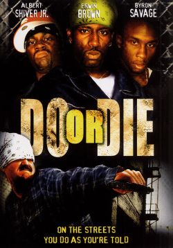 Do or Die