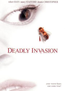 Deadly Invasion: The Killer Bee Nightmare