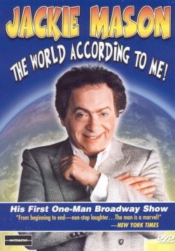 Jackie Mason: The World According to Me