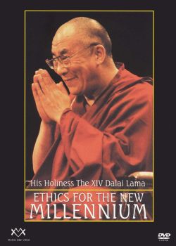 His Holiness the XIV Dalai Lama: Ethics for the New Millennium