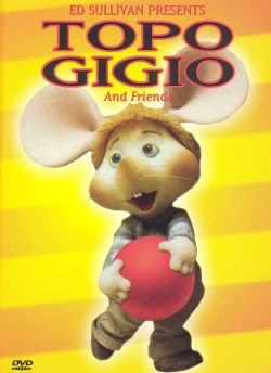 Ed Sullivan: Topo Gigio and Friends