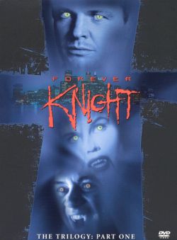 Forever Knight: For I Have Sinned