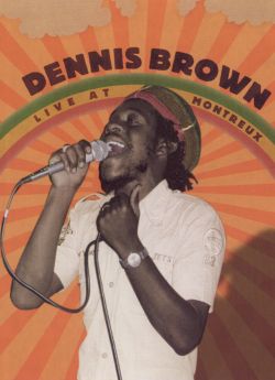 Dennis Brown: Live at Montreux