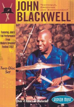 John Blackwell: Technique Grooving and Showmanship