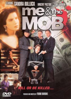 Me & the Mob