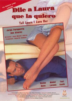 Dile a Laura que la quiero