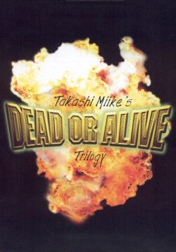 Dead or Alive