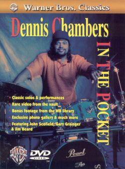 Dennis Chambers: In the Pocket