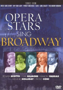 Opera Stars Sing Broadway
