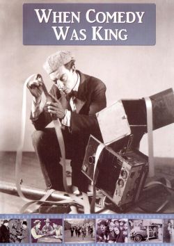 When Comedy Was King