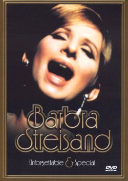 Barbra Streisand: Unforgettable & Special