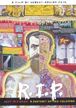 R.I.P. Rest in Pieces: A Portrait of Joe Coleman
