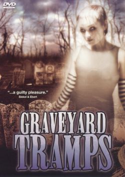 Graveyard Tramps