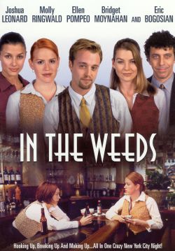 In The Weeds