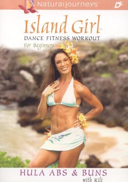 Island Girl Dance Fitness Workout for Beginners: Hula Abs & Buns