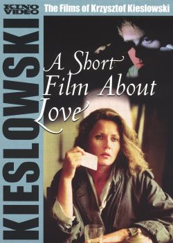 A Short Film About Love