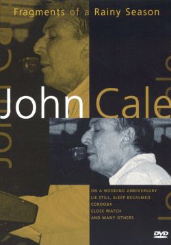 John Cale: Fragments of a Rainy Season