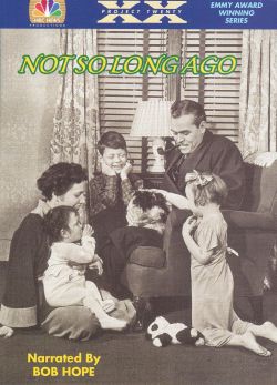 America: A Look Back - Not So Long Ago