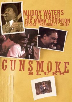 Gunsmoke Blues